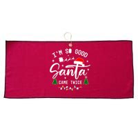 Im So Good Santa Came Twice Funny Christmas Lights Large Microfiber Waffle Golf Towel