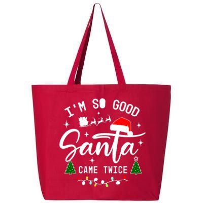 Im So Good Santa Came Twice Funny Christmas Lights 25L Jumbo Tote