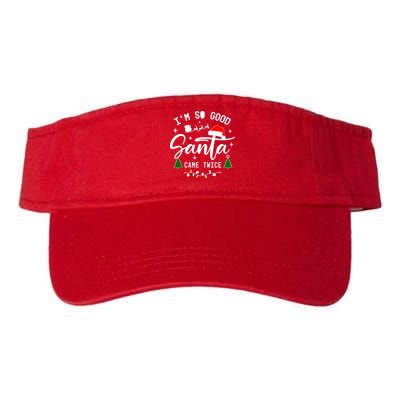 Im So Good Santa Came Twice Funny Christmas Lights Valucap Bio-Washed Visor