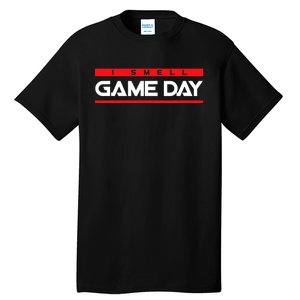 I Smell Game Day Sports Lover Athlete Tall T-Shirt