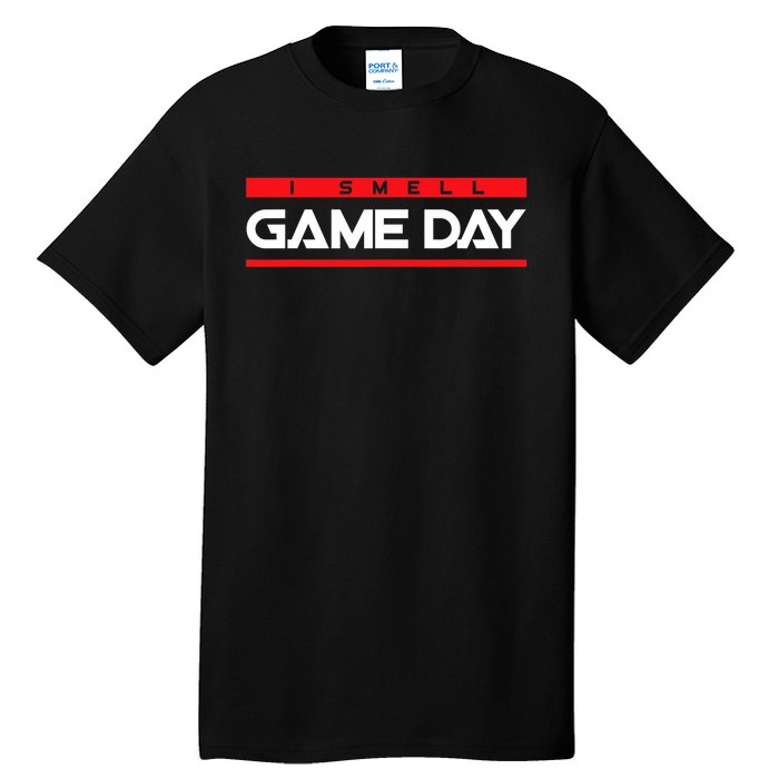 I Smell Game Day Sports Lover Athlete Tall T-Shirt