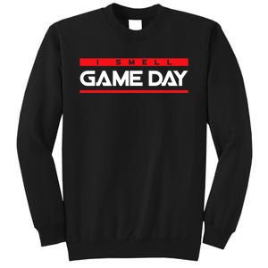 I Smell Game Day Sports Lover Athlete Tall Sweatshirt