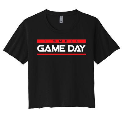 I Smell Game Day Sports Lover Athlete Women's Crop Top Tee