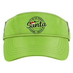 Im So Good Santa Came Twice Funny Christmas Logo Adult Drive Performance Visor