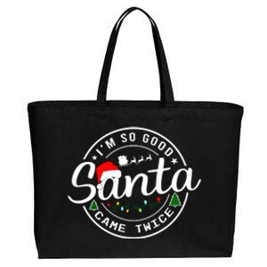 Im So Good Santa Came Twice Funny Christmas Logo Cotton Canvas Jumbo Tote