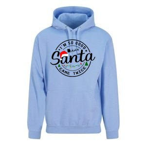 Im So Good Santa Came Twice Funny Christmas Logo Unisex Surf Hoodie