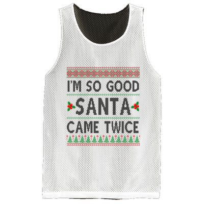 Im So Good Santa Came Twice Funny Ugly Christmas Mesh Reversible Basketball Jersey Tank