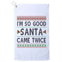 Im So Good Santa Came Twice Funny Ugly Christmas Golf Towel