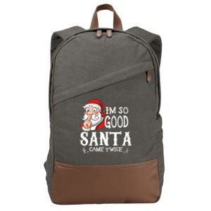 I'm So Good Santa Came Twice Christmas Pajama Funny Gifts Cotton Canvas Backpack