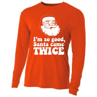 IM So Good Santa Came Twice Vintage Christmas Meme Gift Cooling Performance Long Sleeve Crew