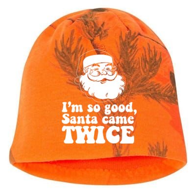 IM So Good Santa Came Twice Vintage Christmas Meme Gift Kati - Camo Knit Beanie