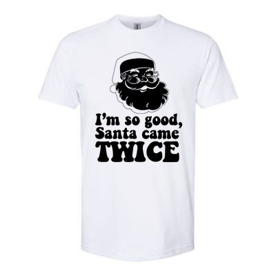 IM So Good Santa Came Twice Vintage Christmas Meme Gift Softstyle CVC T-Shirt