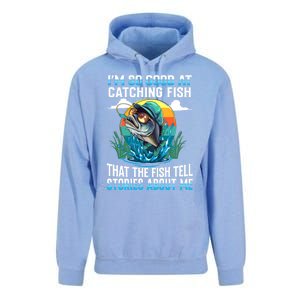 IM So Good At Catching Fish Legendary Angler Gift Unisex Surf Hoodie