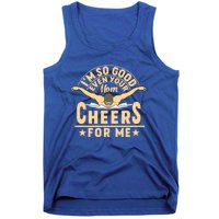 I'm So Good Even Your Mom Cheers For Me Triathlon Cycling Gift Tank Top