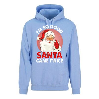 IM So Good Santa Came Twice Naughty Innocent Proven Guilty Meaningful Gift Unisex Surf Hoodie