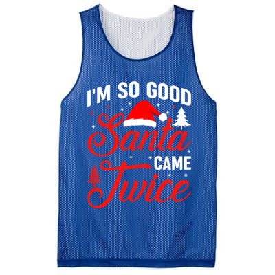 Im So Good Santa Came Twice Naughty Ugly Dirty Santa Gift Mesh Reversible Basketball Jersey Tank