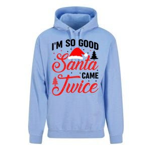 Im So Good Santa Came Twice Naughty Ugly Dirty Santa Gift Unisex Surf Hoodie