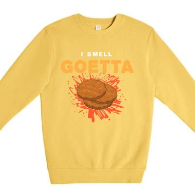 I Smell Goetta Ger American Breakfast Sausage Cute Gift Premium Crewneck Sweatshirt