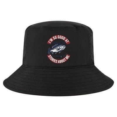 IM So Good At Catching Fish That The Fish Tell Stories Cool Comfort Performance Bucket Hat