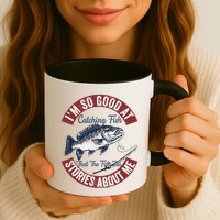 IM So Good At Catching Fish That The Fish Tell Stories Mug
