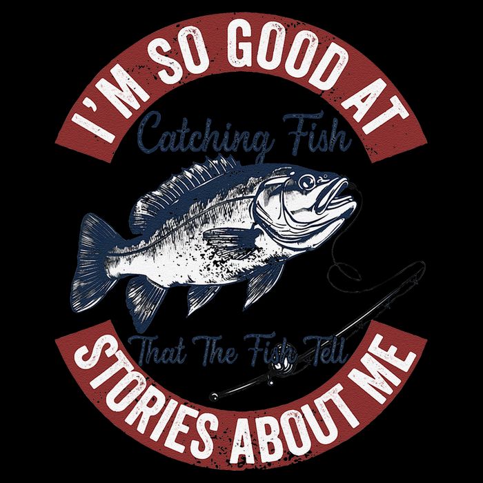 IM So Good At Catching Fish That The Fish Tell Stories 16 in Basic Backpack