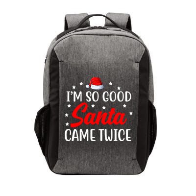 I'm So Good Santa Came Twice Funny Christmas Vector Backpack