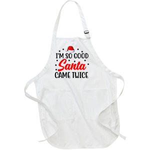 I'm So Good Santa Came Twice Funny Christmas Full-Length Apron With Pockets