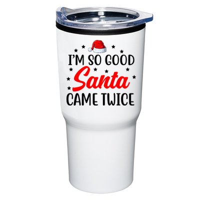 I'm So Good Santa Came Twice Funny Christmas Tumbler