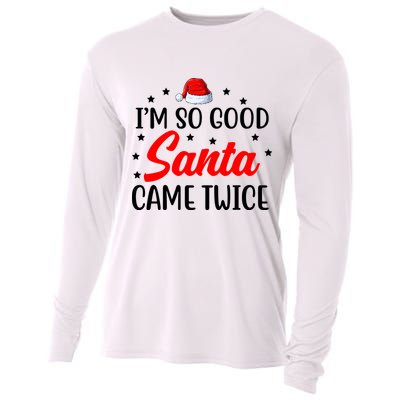 I'm So Good Santa Came Twice Funny Christmas Cooling Performance Long Sleeve Crew
