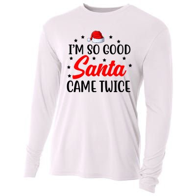 I'm So Good Santa Came Twice Funny Christmas Cooling Performance Long Sleeve Crew