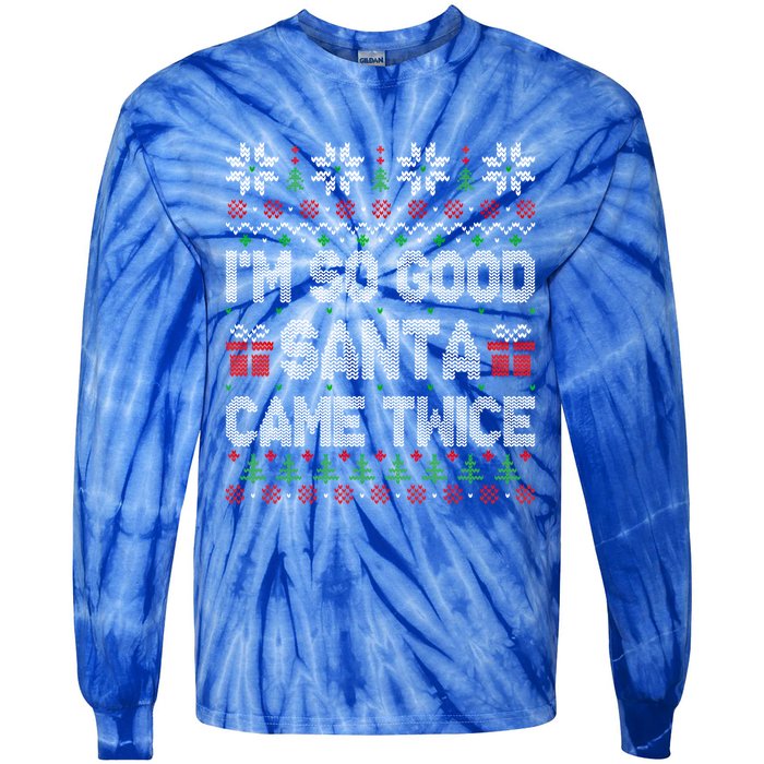 I'm So Good Santa Came Twice Santa Matching Couple Christmas Cool Gift Tie-Dye Long Sleeve Shirt