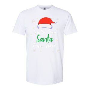 IM So Good Santa Came Twice Funny Chrismtas Gift Idea Gift Softstyle CVC T-Shirt