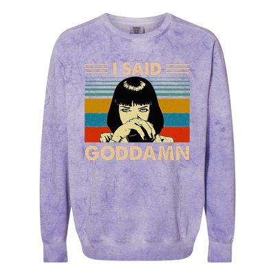 I Said Goddamn Vintage Colorblast Crewneck Sweatshirt