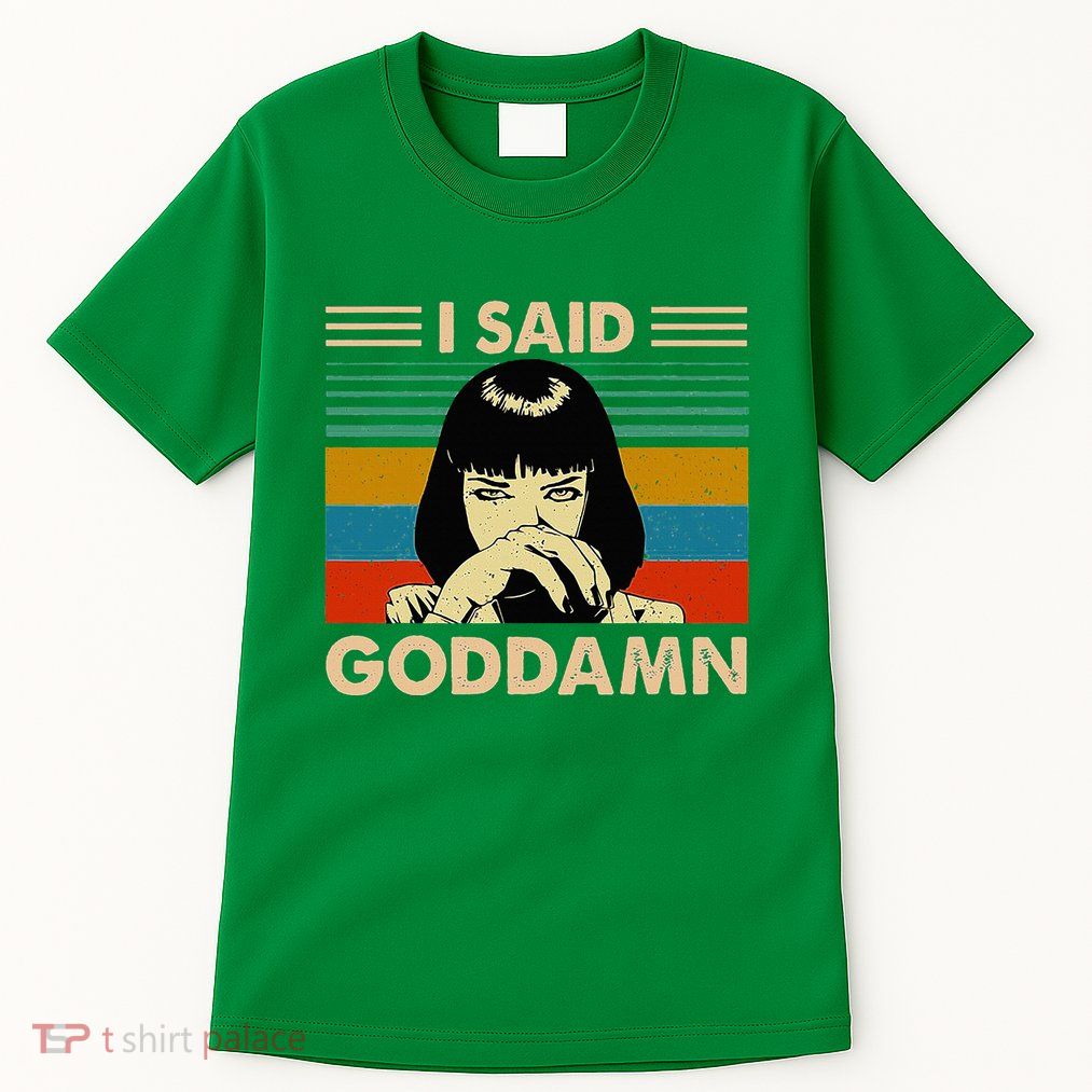I Said Goddamn Vintage Tall T-Shirt