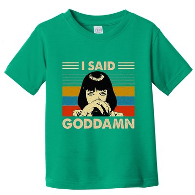 I Said Goddamn Vintage Toddler T-Shirt