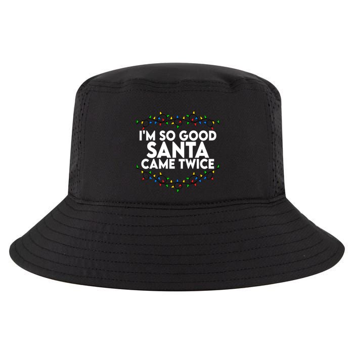 Im So Good Santa Came Twice Funny Matching Couples Christmas Cool Comfort Performance Bucket Hat
