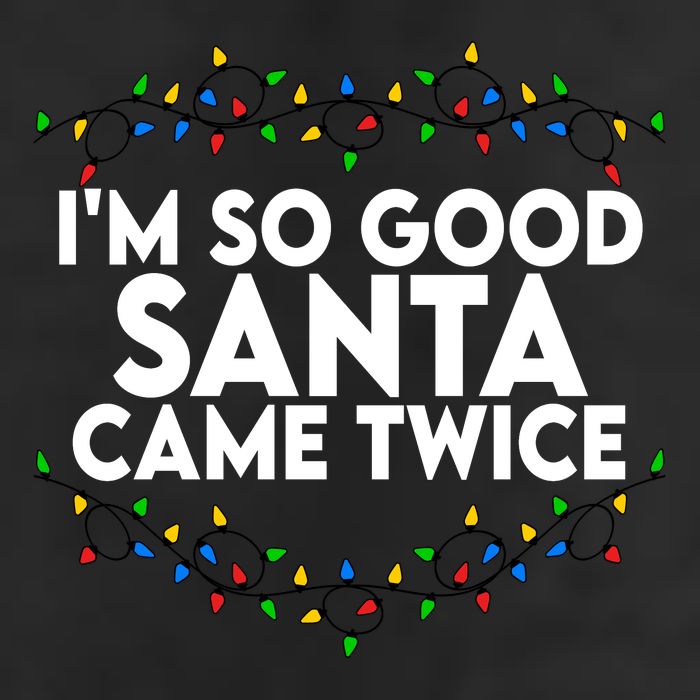 Im So Good Santa Came Twice Funny Matching Couples Christmas Cool Comfort Performance Bucket Hat