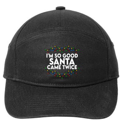 Im So Good Santa Came Twice Funny Matching Couples Christmas 7-Panel Snapback Hat