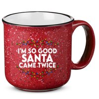 Im So Good Santa Came Twice Funny Matching Couples Christmas 15oz Campfire Ceramic Mug