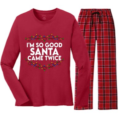 Im So Good Santa Came Twice Funny Matching Couples Christmas Women's Long Sleeve Flannel Pajama Set 