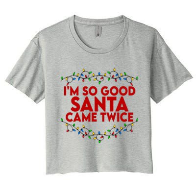 Im So Good Santa Came Twice Funny Matching Couples Christmas Women's Crop Top Tee