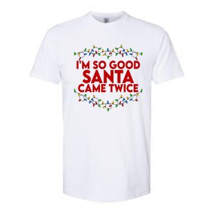 Im So Good Santa Came Twice Funny Matching Couples Christmas Softstyle CVC T-Shirt