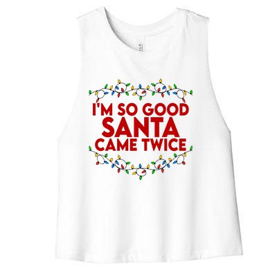 Im So Good Santa Came Twice Funny Matching Couples Christmas Women's Racerback Cropped Tank