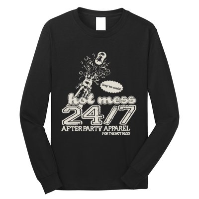 Iamunwell Store Hot Mess 24.7 Long Sleeve Shirt