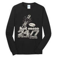 Iamunwell Store Hot Mess 24.7 Tall Long Sleeve T-Shirt