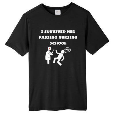 I Survived Her Passing Nursing School Help Graduation Gift Tall Fusion ChromaSoft Performance T-Shirt