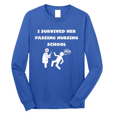 I Survived Her Passing Nursing School Help Graduation Gift Long Sleeve Shirt