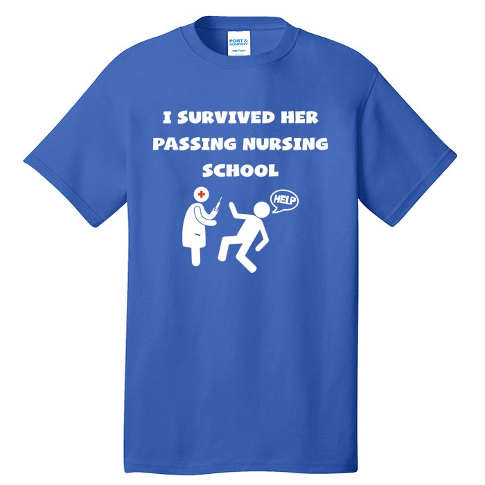 I Survived Her Passing Nursing School Help Graduation Gift Tall T-Shirt