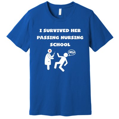 I Survived Her Passing Nursing School Help Graduation Gift Premium T-Shirt