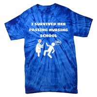 I Survived Her Passing Nursing School Help Graduation Gift Tie-Dye T-Shirt